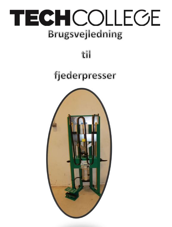 Brugsanvisning Fjederpresse